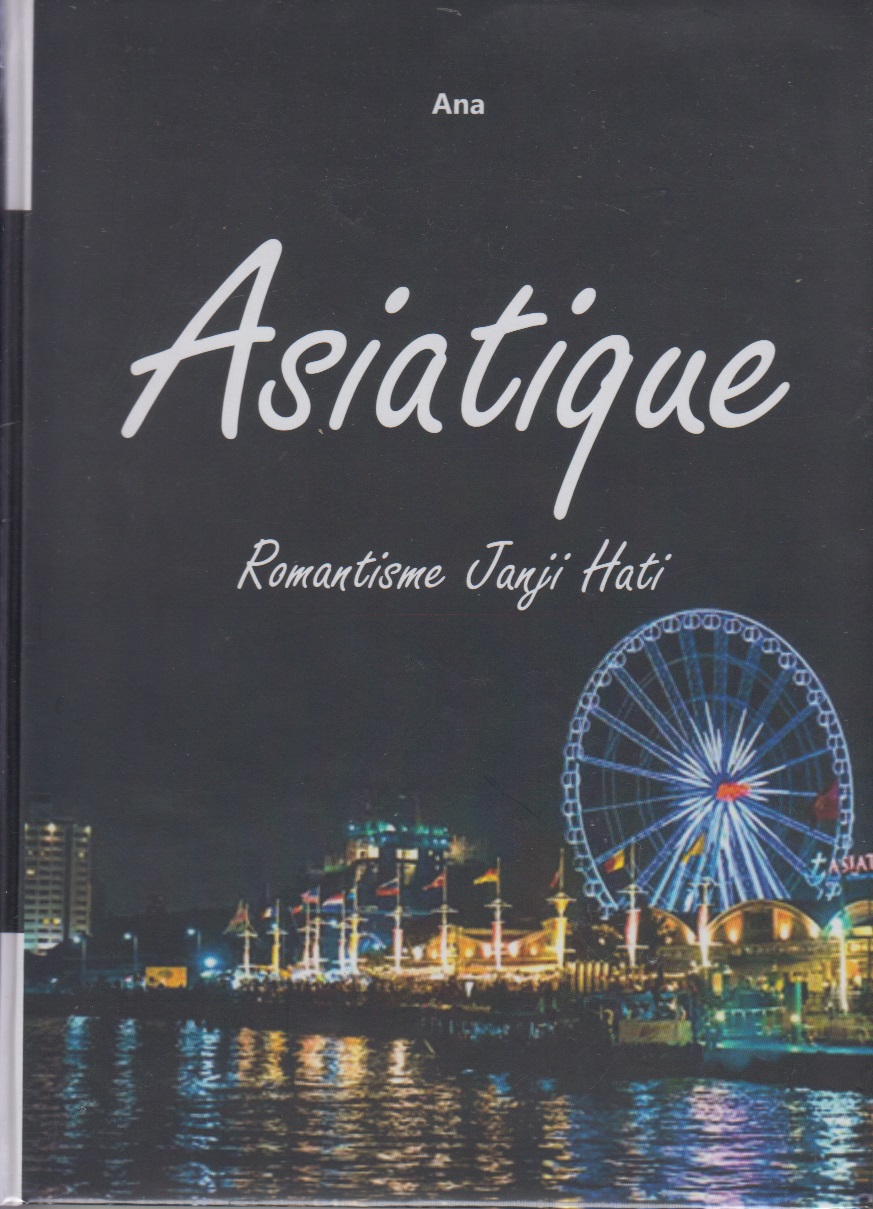 Asiatique : romantisme janji hati