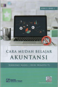Cara Mudah Belajar Akuntansi, Buku 1