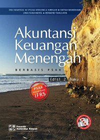 Akuntansi Keuangan Menengah Berbasis PSAK, Buku 1