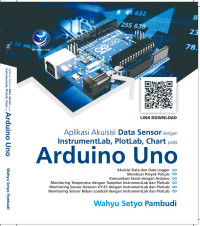 Aplikasi akuisisi data sensor dengan insrumentlab, plotlab, chart pada arduino uno