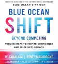 Blue Ocean Shift Beyond Competing